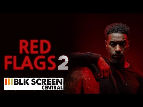 Red Flags II | Free Thriller Movie | Full Black Cinema Movie | BLK Screen Central