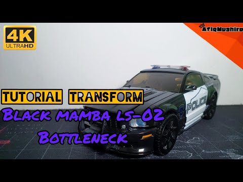 Tutorial | Transform Black Mamba LS-02 Bottleneck | Robot jadi Kereta Polis (BAHASA MELAYU)