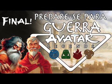 Avatar l AVATAR LEGENDS: Prepare-se para Guerra!