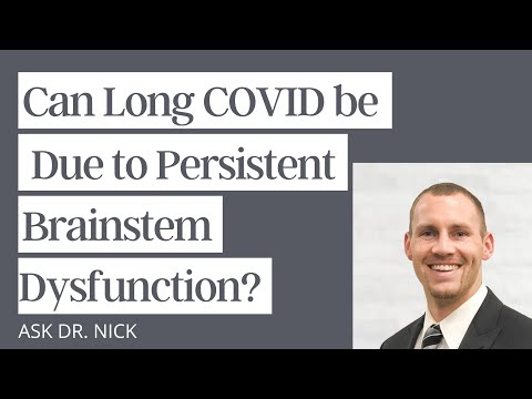 Can Long COVID be Due to Persistent Brainstem Dysfunction?