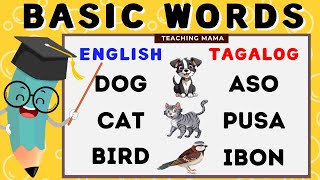 LEARN BASIC WORDS | ANIMALS | ENGLISH & TAGALOG | FOR PRESCHOOL AND KINDER | TEACHING MAMA