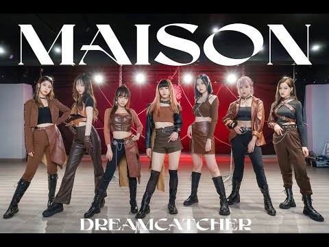 [4K] Dreamcatcher(드림캐쳐) - 'MAISON'  Dance Cover / by BLAKE Dance Hong Kong