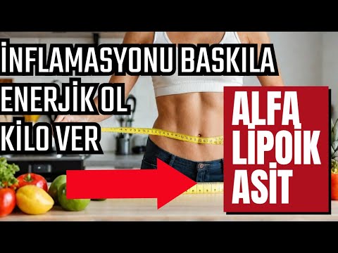 Alfa Lipoik Asit.Enerjik ol, kilo ver, inflamasyonu baskıla!