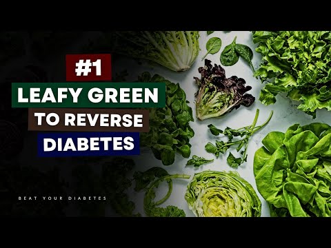 The #1 Leafy Green To Help Reverse Diabetes