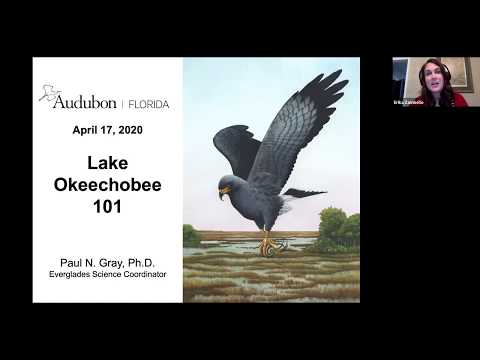 Lake Okeechobee 101 with Paul Gray, Ph.D.