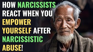 How Narcissists React When You Empower Yourself After Narcissistic Abuse! | NPD | Narcissism