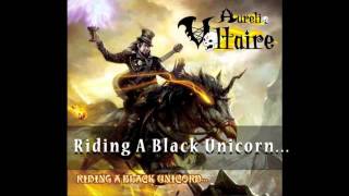 Aurelio Voltaire - Riding a Black Unicorn OFFICIAL