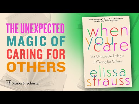 WHEN YOU CARE by Elissa Strauss