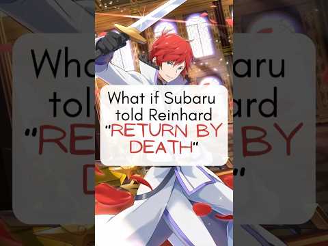 What Happens When Subaru Tells Reinhard His Secret? #rezero