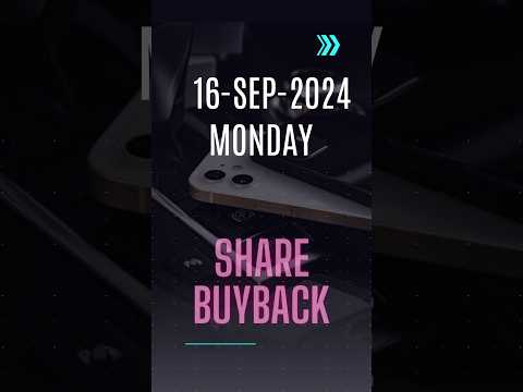 Current Buyback Offers: 16-Sep-2024 #buybackofshares #stockmarket #nseindia #bseindia #nse #bse