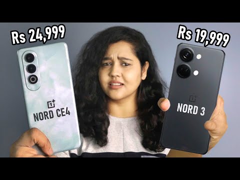 OnePlus Nord 3 vs OnePlus Nord CE 4 - Which One to Buy Under 25000?