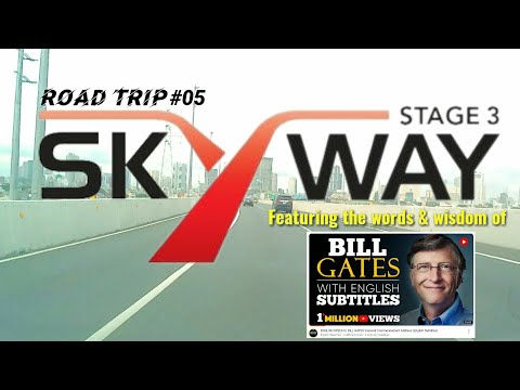 SKY WAY STAGE 3 Featuring BILL GATES | ROAD TRIP #05 | JONAH XPLORER