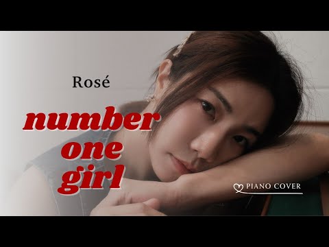 鋼琴純享版｜ROSÉ - number one girl  Piano Cover