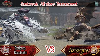 Seregios VS Rakna-Kadaki Sunbreak All-Stars Tournament Turf War Deathmatch