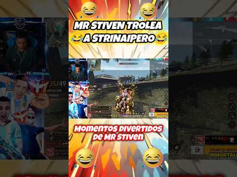 Mr Stiven Trolea a STRINAIPERO😂🔥 #mrstiven #hacker #ff #ffshorts #pvp #funnyvideo #viralvideo #humor