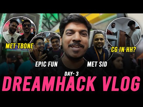 We Met S8UL Sid & Tbone at DreamHack Hyderabad VLOG 2024