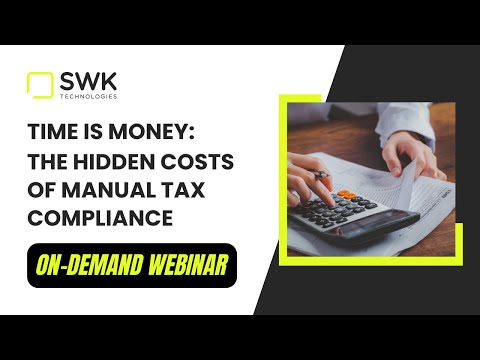 Time is Money: The Hidden Costs of Manual Tax Compliance | Recorded Webinar