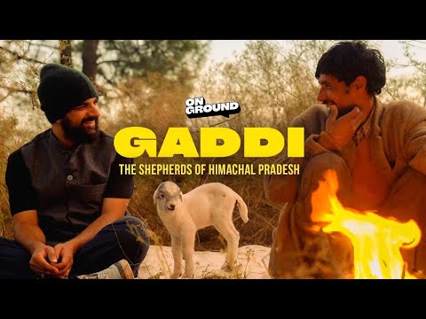 Gaddi | Bharat Ek Khoj Episode 5 | The Shepherds Of Himachal Pradesh ft. Samdish Bhatia