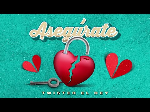 Twister El Rey - Asegúrate (Audio Oficial)