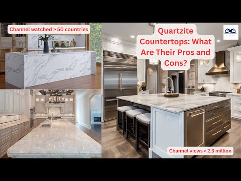 Quartzite Countertops: What Are Their Pros and Cons | The Major Pros And Cons To Quartz Countertops