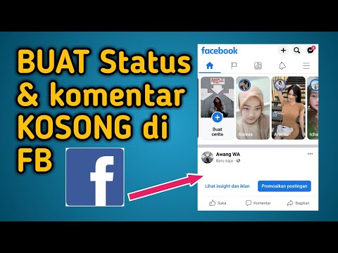 CARA Membuat Status dan Komentar kosong di Facebook