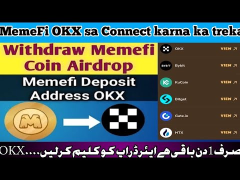 Memefi okx deposit karna ka treka || full process how to connect okx || deposit adress okx 💥🔥