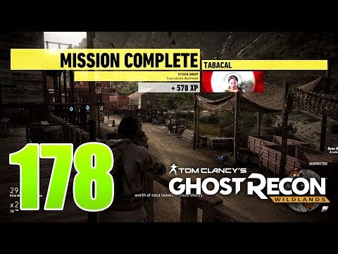 Ghost Recon Wildlands Ep 178 - "Stock Drop" mission in Tabacal not the way I'd like it