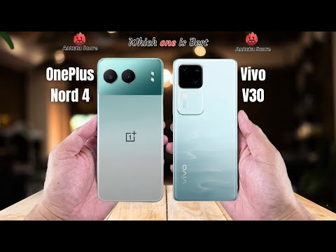 OnePlus Nord 4 vs Vivo V30   Full comparison ⚡Which one is Best