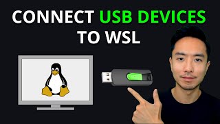 Connect USB Devices to WSL 2 (Using usbipd Commands)