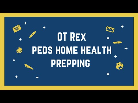 OT Rex - Tips on Preparing for a Pediatric Home Health Evaluation