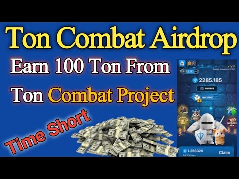 Ton Combat Airdrop Listing Date | Ton Combat Bot | Ton Combat Airdrop