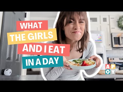 What the Girls and I Eat in a Day