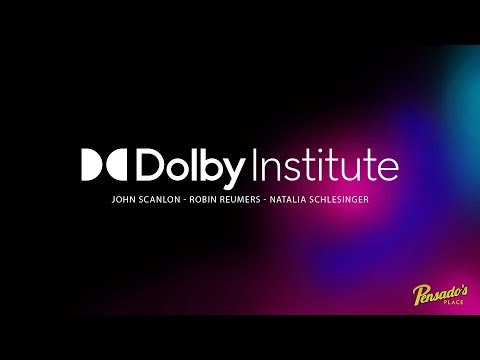 Dolby Institute - Pensado's Place #541