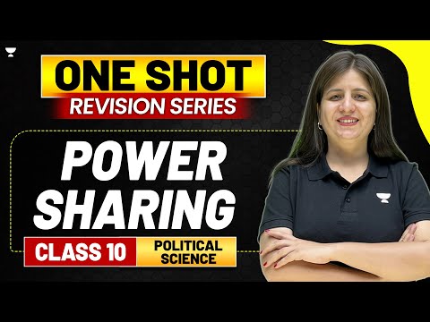 Class 10 Political Science | Power-sharing | One Shot | Boards 2025 | Shweta Ma'am