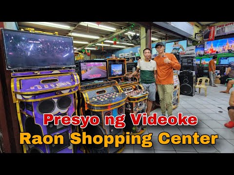 Presyo ng Videoke dito sa Raon Shopping Center Quiapo Manila