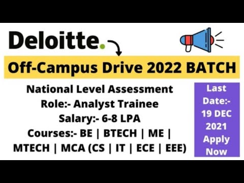 Deloitte Off Campus Drive 2022 | National Level Assessment | Salary 4.5 LPA | Off Campus Drive 2022