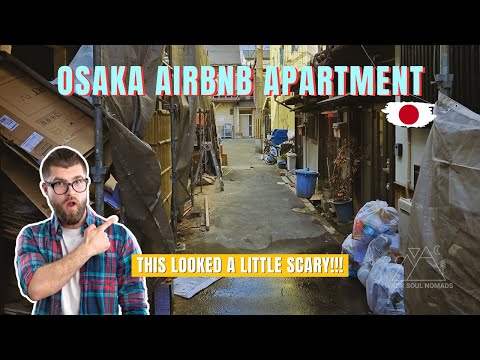 Looking For Our Airbnb Apartment Around Osaka Japan | It Looked a little SCARY!