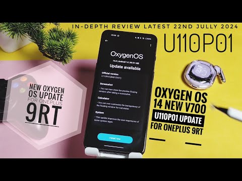 Oxygen OS 14  new hotfix update U110P01 for oneplus 9rt !