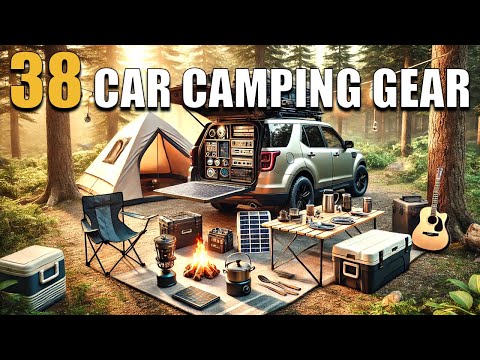 38 Amazing Car Camping Essentials You Must Have