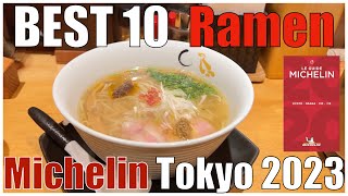 Michelin Guide Tokyo 2023 BEST 10 Ramen