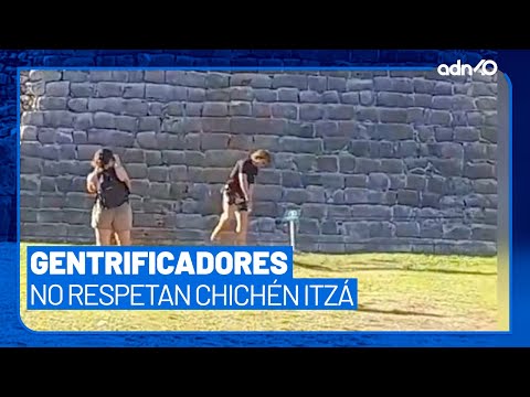 Turistas gentrificadores ignoran restricciones en Chichén Itzá; no respetan México