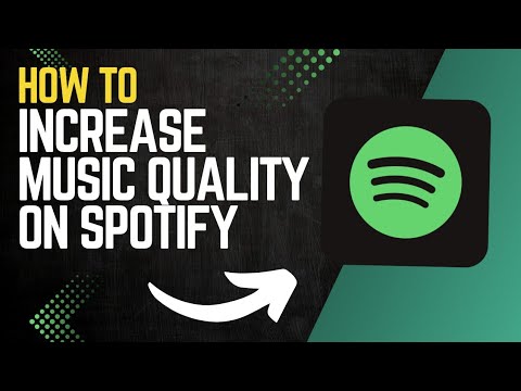 How to INCREASE MUSIC QUALITY on SPOTIFY