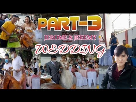 Jhig2 & Mhay2 Wedding | Part-3 | 072622