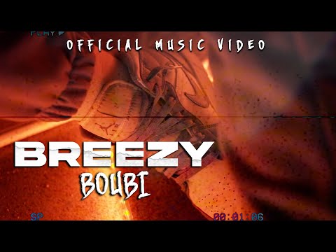 BREEZY - BOUBI ( Official Music Video ) Prod by Ayabeats