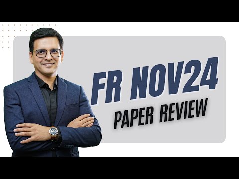 CA Final FR Nov24 Paper Review