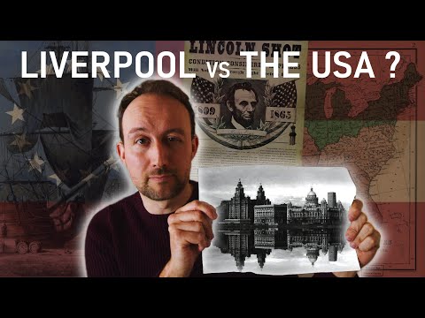 How Liverpool Became Embroiled in the US Civil War