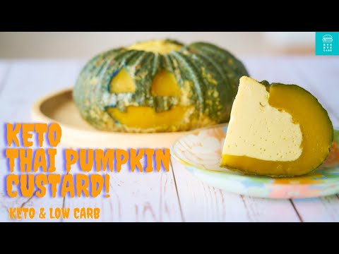 Keto Thai Pumpkin Custard Halloween Recipe (Pumpkin Sangkaya) | Keto & Low Carb