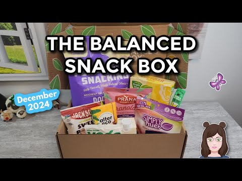 DECEMBER 2024 BALANCED SNACK BOX!  Healthy Snacks Delivered To Your Door! Coupon Code!