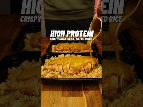 MOST DELICIOUS Crispy Chicken Katsu Fried Rice!🔥🥡ONLY 560 calories 55g Protein!