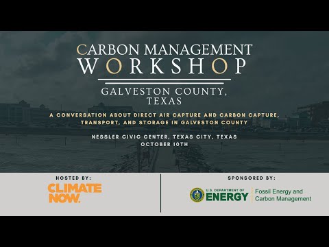 Carbon Management Workshop - Galveston County, TX